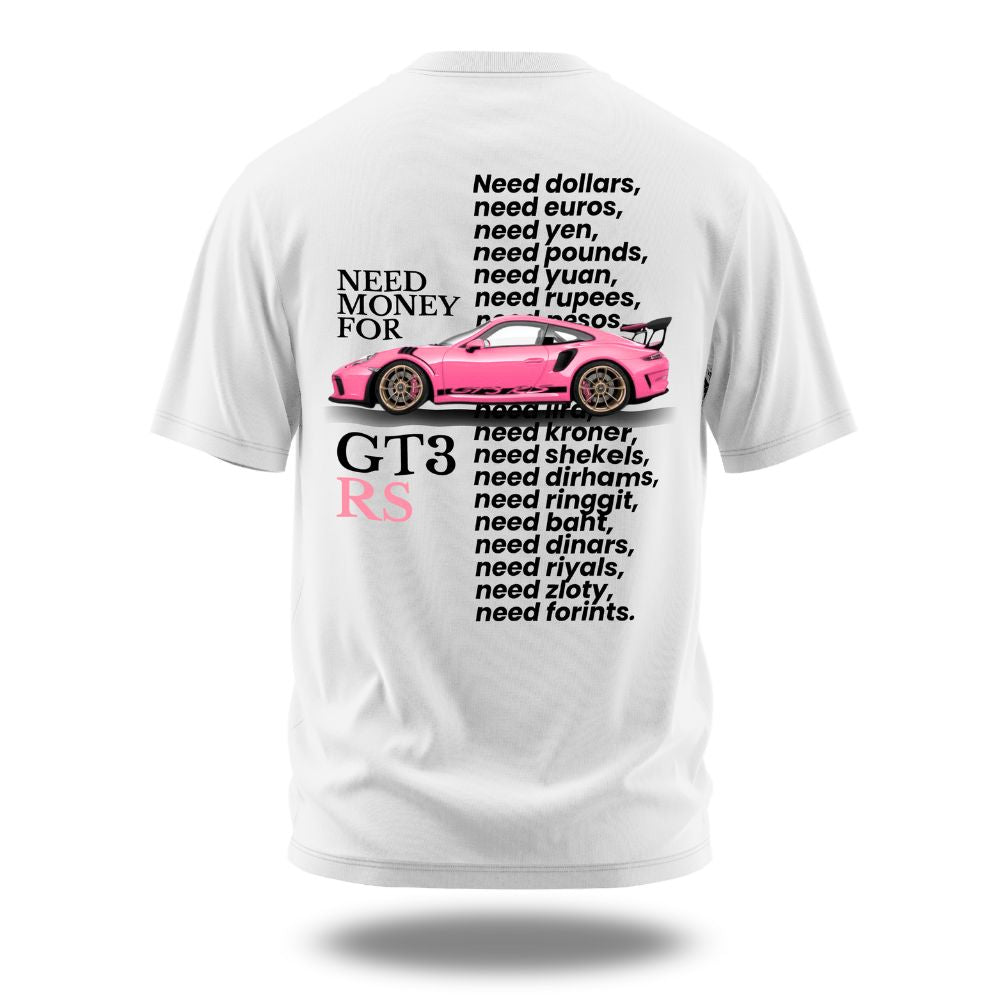 T-SHIRT UNISEXE GT3 RS BESOIN D'ARGENT